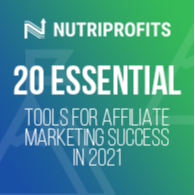 20 Essential Tools for Affiliate Marketing Success in 2021