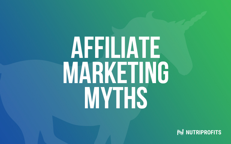 Affiliate Marketing Myths