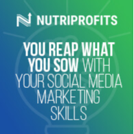 You Reap What You Sow With Your Social Media Marketing Skills